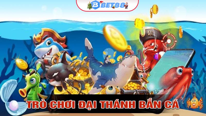 Giới thiệu về trò bắn cá Đại Thánh Bắn Cá