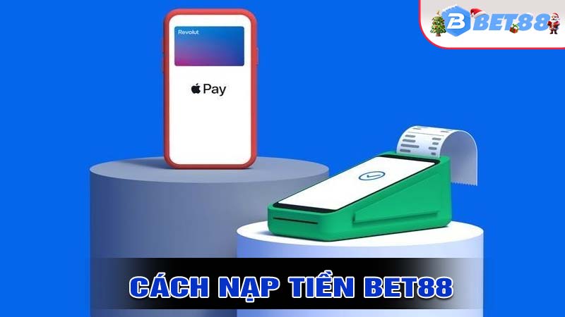 Hướng dẫn chi tiết cách nạp tiền bet88