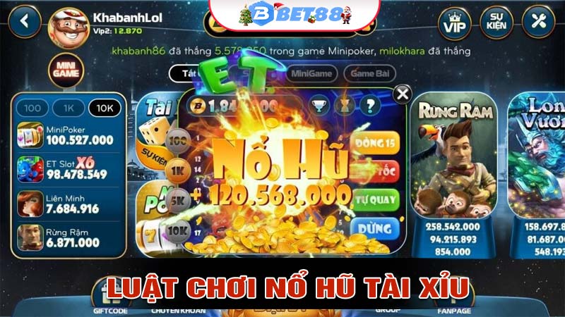 Luật Chơi Nổ Hũ Tài Xỉu