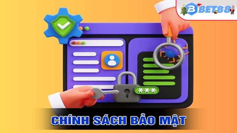 Chính sách bảo mật - Bảo vệ thông tin cá nhân của bạn với BET88