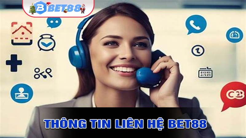 Gửi các thông tin liên hệ tại nhà cái bet88